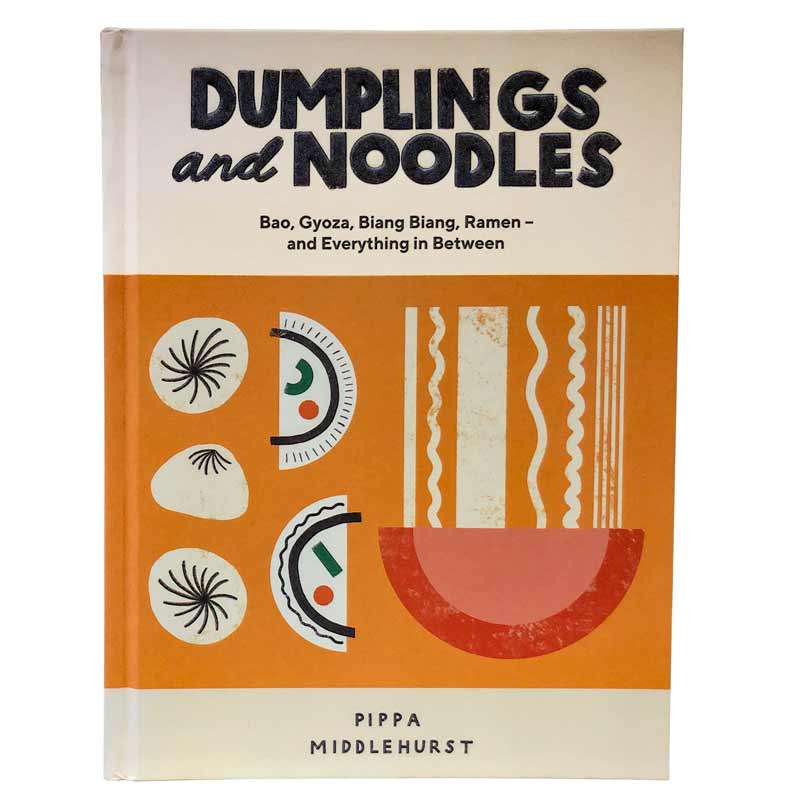 Dumplings and Noodles by Pippa Middlehurst