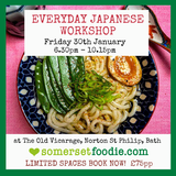 Everyday Japanese Workshop, Friday 30th January 2026 6.30 - 10.15pm